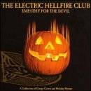 The Electric Hellfire Club : Empathy for the Devil